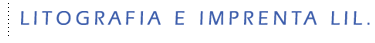 Litografia e Imprenta LIL.